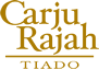 CarjuRajah TIADO